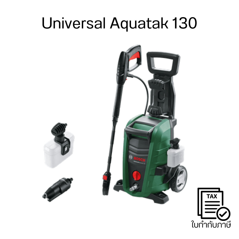 Pre-Orderเครื่องฉีดน้ำแรงดันสูง Bosch Universal Aquatak 130 ขนาดกะทัดรัด น้ำหนักเบา ล้างรถ ล้างบ้าน ขจัดคราบสิ่งสกปรก